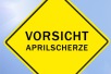Aprilscherze 2020